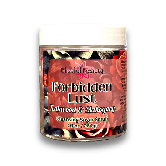 Forbidden Lust | Teakwood & Mahogany | Cleansing Sugar Scrub - Blissful Beauty Candle Co